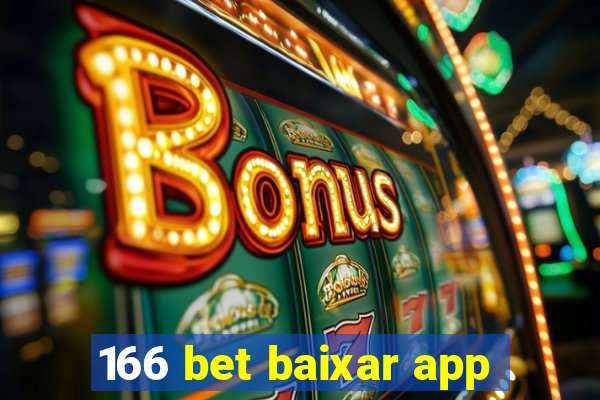 166 bet baixar app